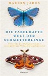 Marion Jaros - Die fabelhafte Welt der Schmetterlinge