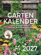Joachim Mayer - Gartenkalender 2027