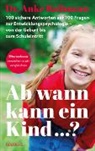 Anke Ballmann, Anke (Dr.) Ballmann - Ab wann kann ein Kind