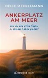 Heike Meckelmann - Ankerplatz am Meer