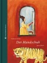Friedrich Schiller, Jacky Gleich - Der Handschuh