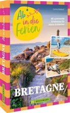 Carina Baldauf - Ab in die Ferien Bretagne