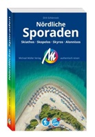 Dirk Schönrock - MICHAEL MÜLLER REISEFÜHRER Nördliche Sporaden
