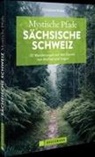 Christiane Hube - Mystische Pfade Sächsische Schweiz