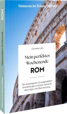 Cornelia Lohs - Mein perfektes Wochenende Rom