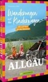 Rosemarie Stöffel - Wanderungen mit dem Kinderwagen Allgäu