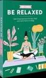 Be You - Be Relaxed