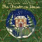 Erin Napier, Adam Trest - The Christmas House