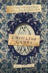 Amanda Wittman - Ghoulish Games