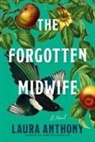 Laura Anthony - The Forgotten Midwife