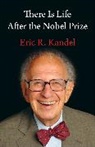 Kandel Eric R. - There Is Life After the Nobel Prize