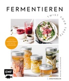 Nadine Schünemann - Fermentieren - Twist your Taste!