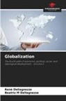 René Dellagnezze, Beatriz M Dellagnezze - Globalization