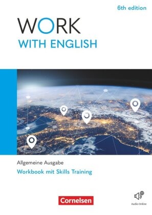 James Abram, James Abram, Steve Williams, Zoe Thorne, Steve Williams, … - Work with English - 6th edition - Allgemeine Ausgabe - A2-B1+ Arbeitsheft mit Lösungsbeileger