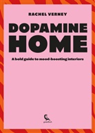 Rachel Verney - Dopamine Style