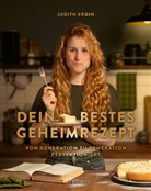 Judith Erdin - Dein bestes Geheimrezept