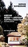 Sophie Sumburane - Keine besonderen Auffälligkeiten
