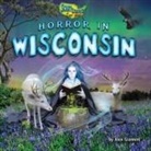 Alex Giannini - Horror in Wisconsin