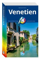 Eberhard Fohrer - MICHAEL MÜLLER REISEFÜHRER Venetien, m. 1 Karte