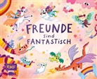 Inka Vigh - Freunde sind fantastisch! - Das Freundebuch