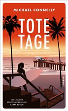 Michael Connelly - Tote Tage