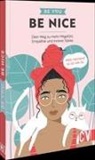 Be You - Be Nice