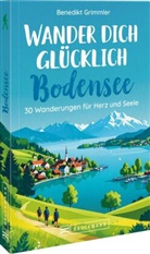 Benedikt Grimmler - Wander dich glücklich Bodensee