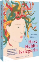 Kate Hodges, Harriet Lee-Merrion - Hexe, Heldin, Kriegerin