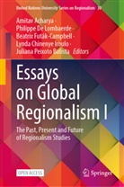 Amitav Acharya, Philippe De Lombaerde, Beatrix Futák-Campbell, Beatr Futák-Campbell et al, Lynda Chinenye Iroulo, Juliana Peixoto Batista - Essays on Global Regionalism I