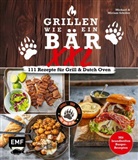 Michael Schiller - Grillen wie ein Bär XXL  | 111 Rezepte für Grill und Dutch Oven