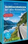 Michael Moll - Nordnorwegen mit dem Wohnmobil