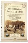Ahmet Mahmut Ünlü - Kutlu Ebeveyn Dirilis ve Iman