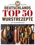 Klaus Mann, Klaus (Dr.) Mann, Achim Reske - Deutschlands Top 50 Wurstrezepte zum Selbermachen