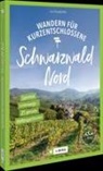 Lars Freudenthal - Wandern für Kurzentschlossene Schwarzwald Nord