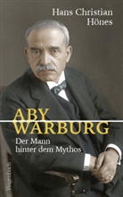 Hans Christian H&ouml;nes - Aby Warburg