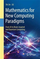 Shi Jin - Mathematics for New Computing Paradigms