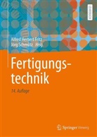 Alfred Herbert Fritz, Herbert Fritz, Alfred Herbert Fritz, Schmütz, Jörg Schmütz - Fertigungstechnik