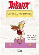 René Goscinny, Bernard-Pierre Molin, Alber Uderzo, Albert Uderzo - Asterix - Citius, Altius, Fortius