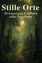 Louis König - Stille Orte