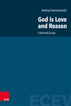 Andrzej Siemieniewski, Piotr Burgonski, Rajmund Pietkiewicz - God is Love and Reason