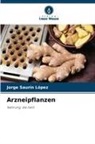 Jorge Saurín López - Arzneipflanzen