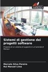 Rui Manuel Lima, Marcelo Silva Pereira - Sistemi di gestione dei progetti software