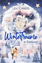 Lisa Torberg - Wintertr&auml;ume in Hazelwood