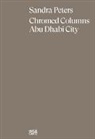 Sandra Peters. Chromed Columns Abu Dhabi