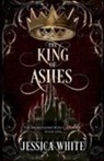 Jessica White - The King of Ashes