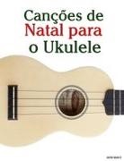 Javier Marcó - Canções de Natal para o Ukulele