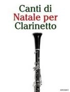 Javier Marcó - Canti di Natale per Clarinetto