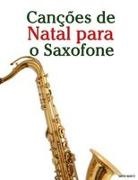 Javier Marcó - Canções de Natal para o Saxofone