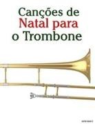 Javier Marcó - Canções de Natal para o Trombone