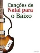Javier Marcó - Canções de Natal para o Baixo